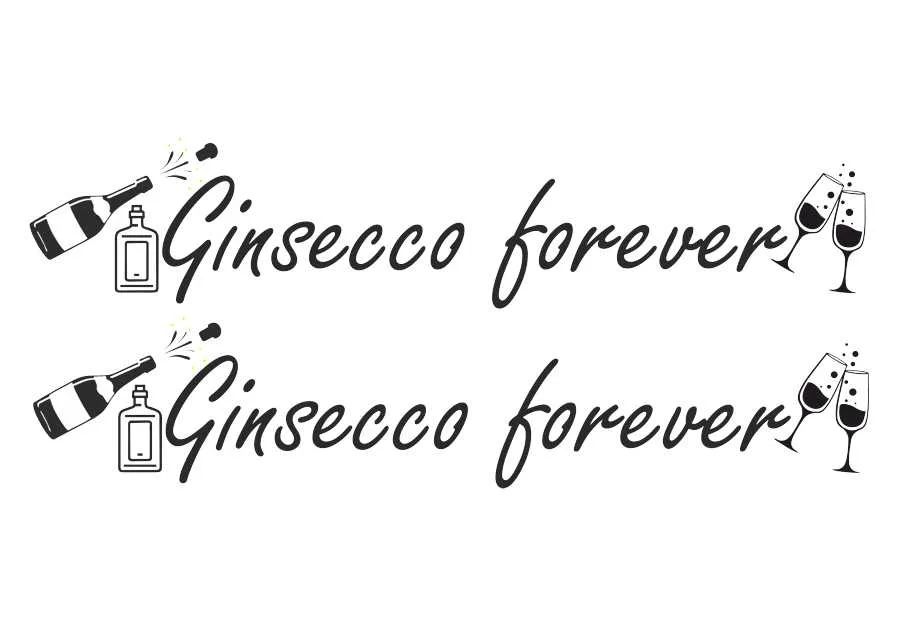 "Ginsecco Forever" graphic - Image 2