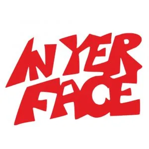 "In Yer Face" sticker