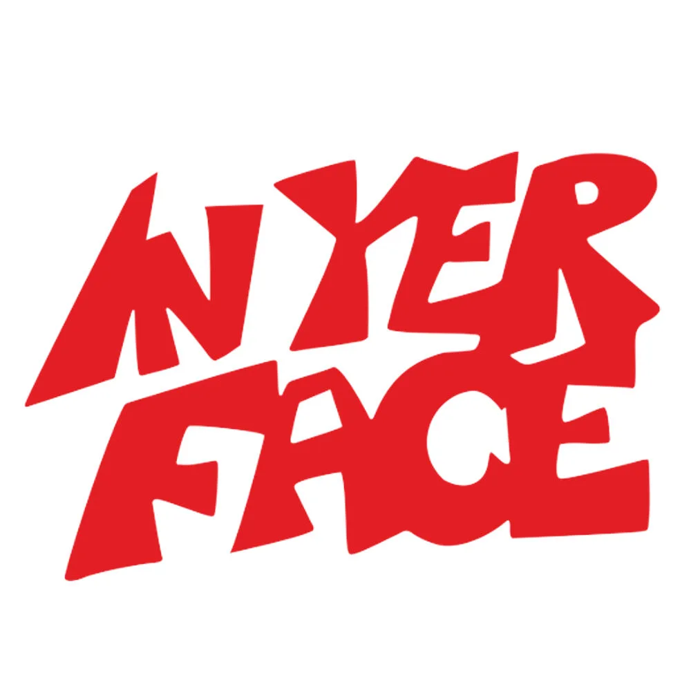 "In Yer Face" sticker